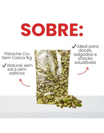 Pistache Cru Sem Casca 1kg