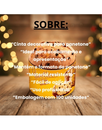 Cinta Decorativa para Panetone 100 unidades